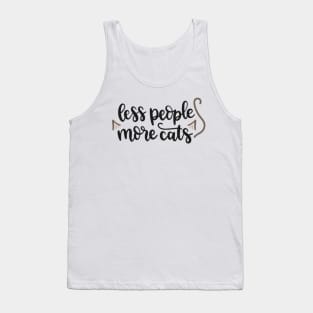 Less People More Cats Tank Top